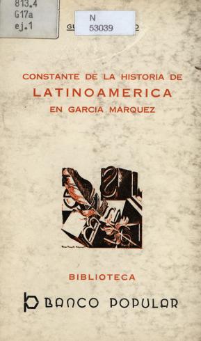 Constante de la historia de Latinoamérica en García Márquez