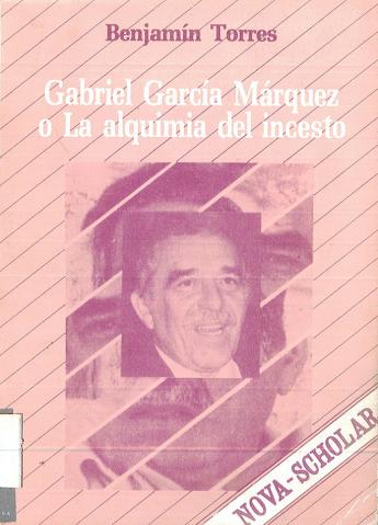 Gabriel García Márquez o La alquimia del incesto