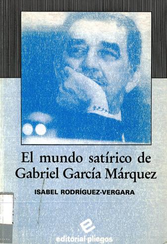 El mundo satírico de Gabriel García Márquez