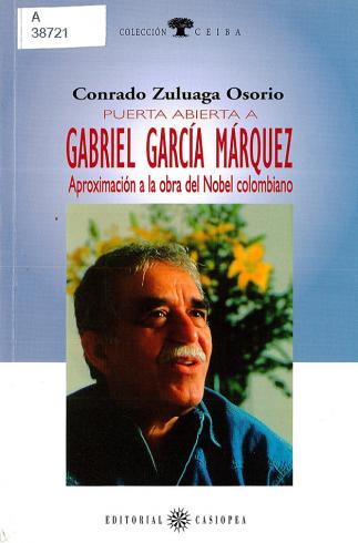 Puerta abierta a Gabriel García Márquez 