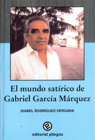 El mundo satírico de Gabriel García Márquez