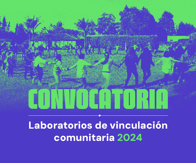 Participe en los Laboratorios de vinculación comunitaria 2024