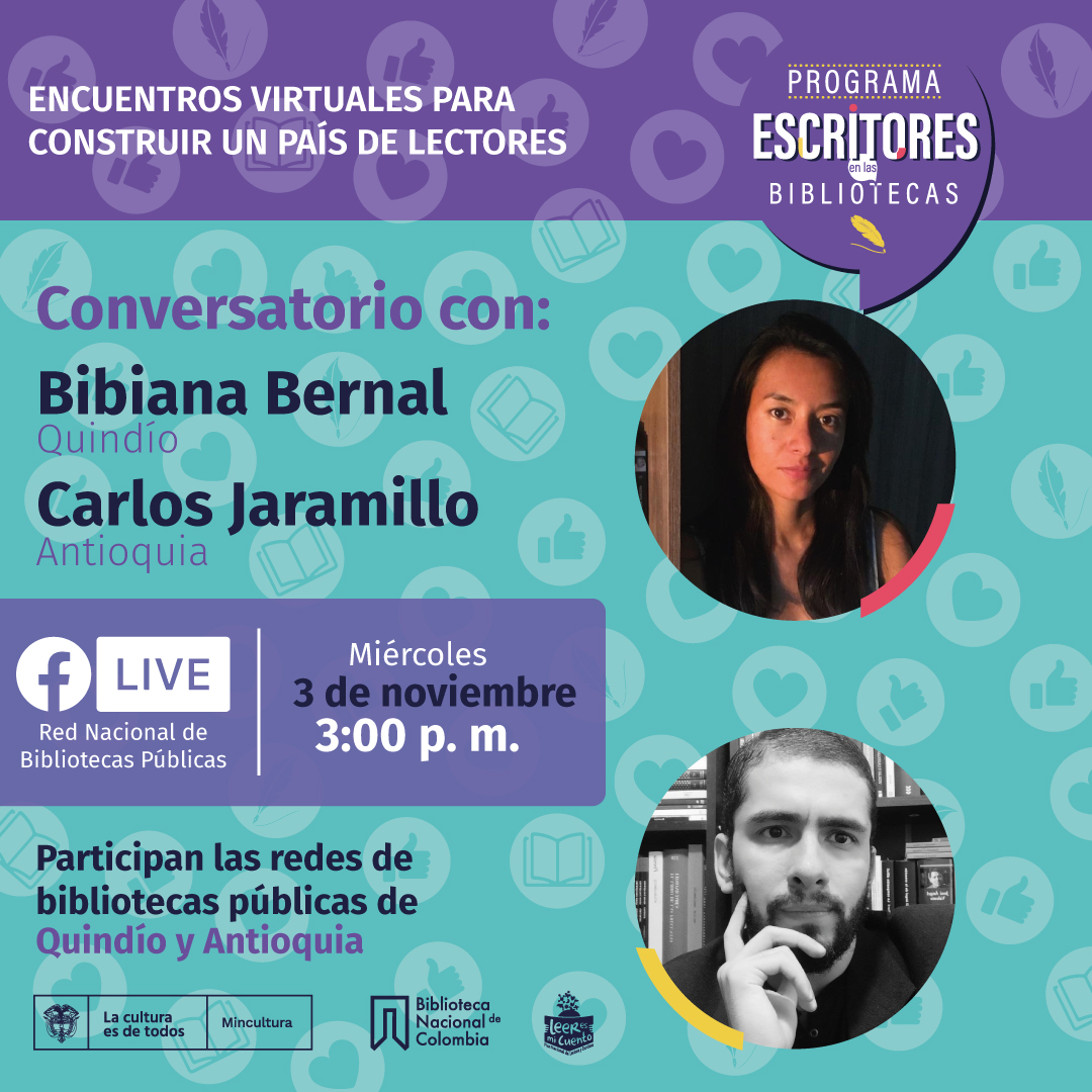 Escritores en las bibliotecas con Bibiana Bernal y Carlos Jaramillo