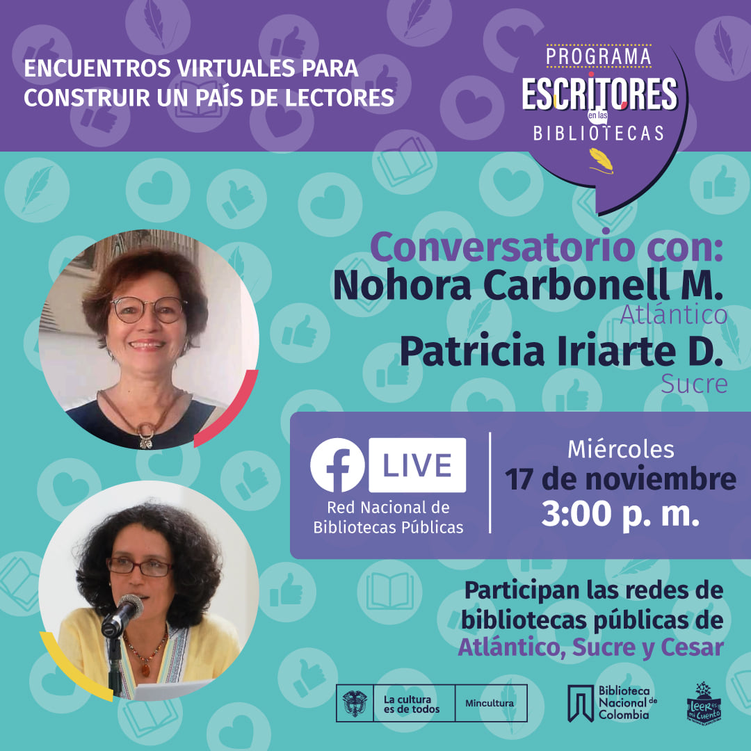 Escritores en las bibliotecas con Nohora Carbonell y Patricia Iriarte