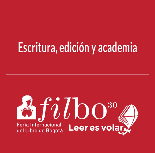 FILBo 2017: Escritura, edición y academia