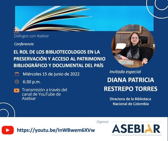  «El rol de los bibliótecologos en la preservación y acceso al patrimonio bibliográfico y documental del país»