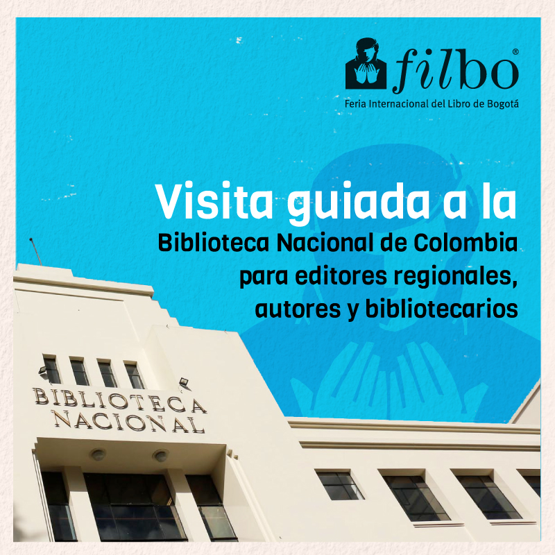 FILBo 2023 | Visita guiada a la BNC para editores regionales, autores y bibliotecarios