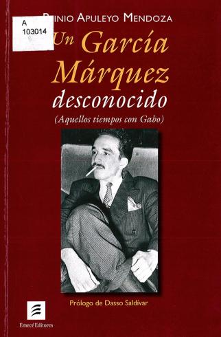 Un García Márquez desconocido