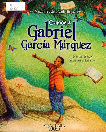 Conoce a Gabriel García Márquez 