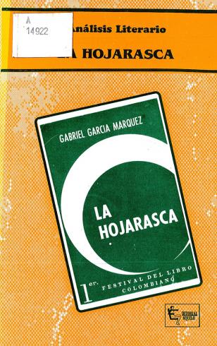 La hojarasca, Gabriel García Márquez
